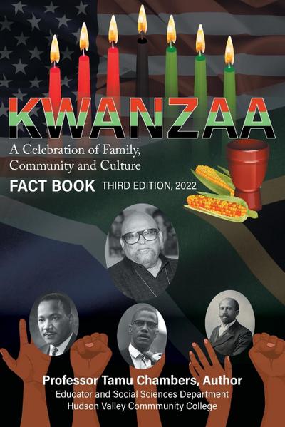 KWANZAA A Celebration of Family, Community and Culture