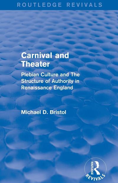 Carnival and Theater (Routledge Revivals)