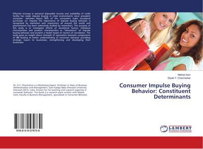 Consumer Impulse Buying Behavior: Constituent Determinants