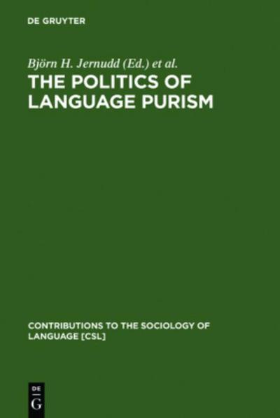 The Politics of Language Purism