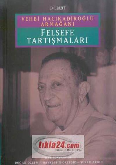 Felsefe Tartismalari