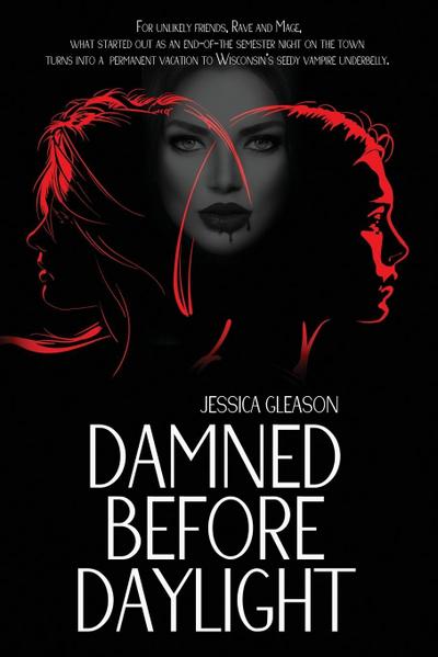 Damned Before Daylight