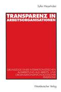 Transparenz in Arbeitsorganisationen