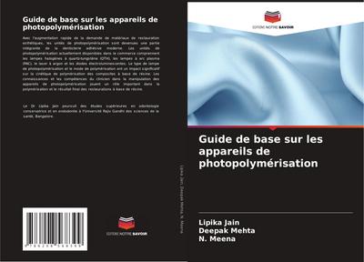 Guide de base sur les appareils de photopolymérisation