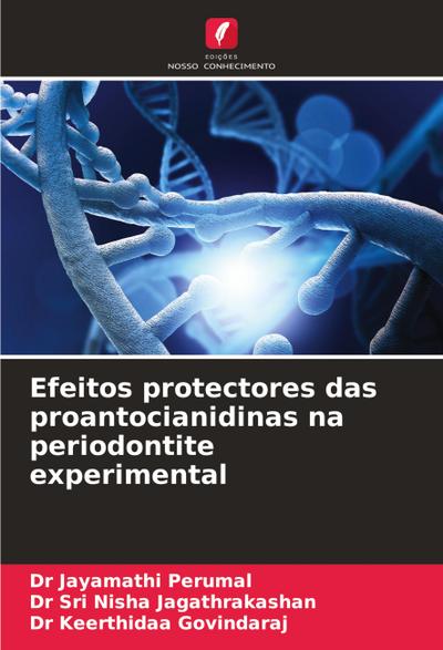 Efeitos protectores das proantocianidinas na periodontite experimental