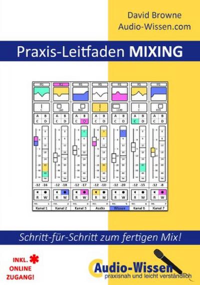 Praxis-Leitfaden MIXING