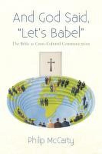 And God Said, Let’s Babel