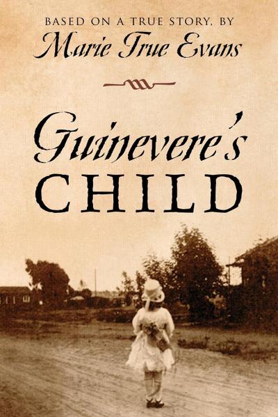 Guinevere’s Child