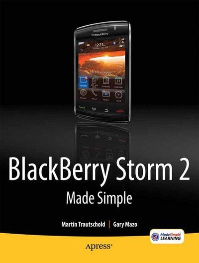 Blackberry Storm2 Made Simple
