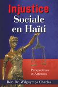 Injustice Sociale en Haïti