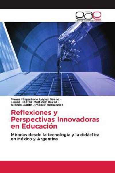 Reflexiones y Perspectivas Innovadoras en Educación