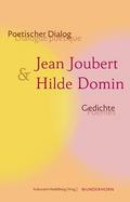 Poetischer Dialog: Jean Joubert & Hilde Domin