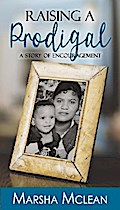 Raising A Prodigal
