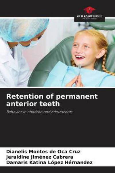 Retention of permanent anterior teeth