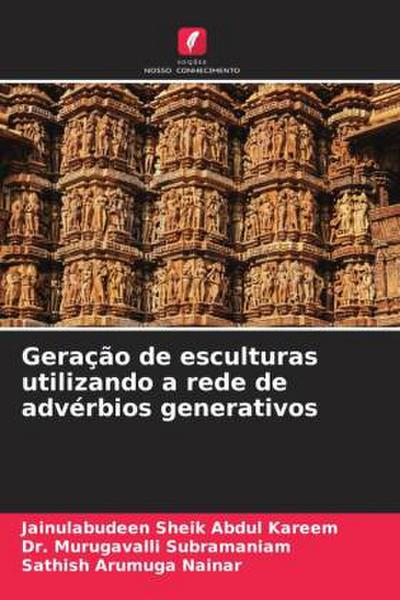 Geração de esculturas utilizando a rede de advérbios generativos