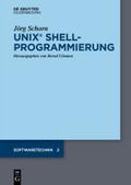 UNIX Shellprogrammierung von Jörg Schorn | Ebook