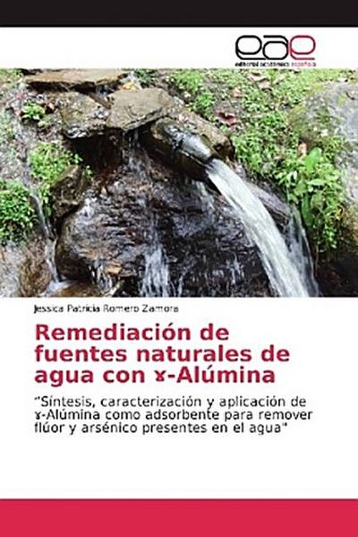 Remediación de fuentes naturales de agua con ¿-Alúmina