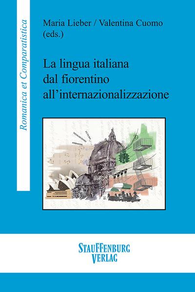 La lingua italiana dal fiorentino allinternazionalizzazione