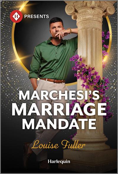 Marchesi’s Marriage Mandate