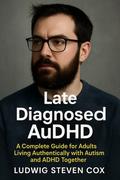 Late Diagnosed AuDHD