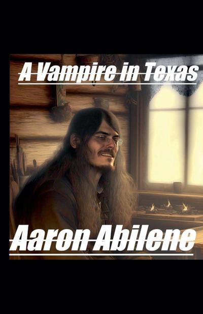 A Vampire in Texas
