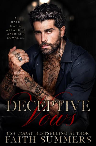 Deceptive Vows (Blood and Thorns, #3)