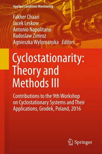 Cyclostationarity: Theory and Methods III