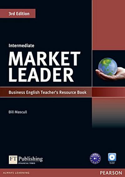 Market Leader Intermediate 3rd edition Teacher’s Resource Book, w. Test Master CD-ROM