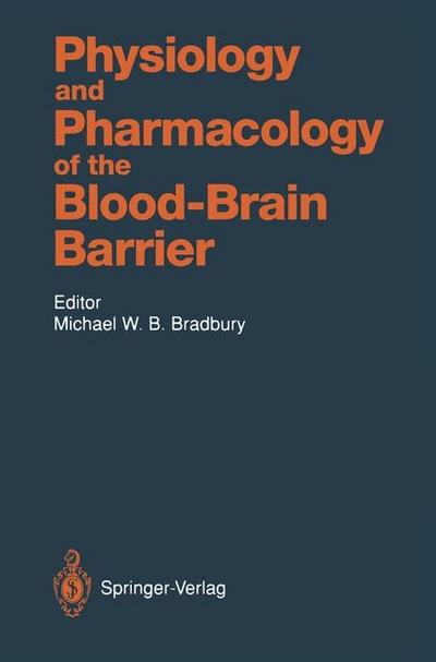Physiology and Pharmacology of the Blood-Brain Barrier