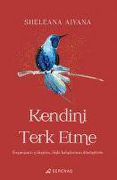 Kendini Terk Etme