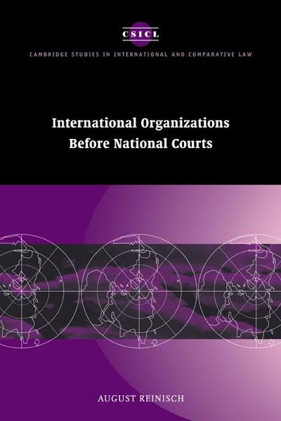 International Organizations Before National Courts