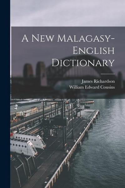 A New Malagasy-English Dictionary