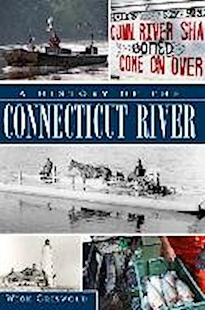 A History of the Connecticut River