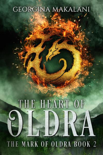 The Heart of Oldra (The Mark of Oldra, #2)