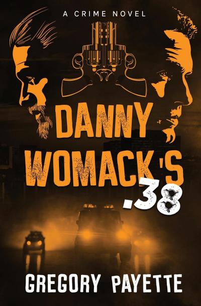 Danny Womack’s .38