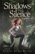 Shadows in the Silence