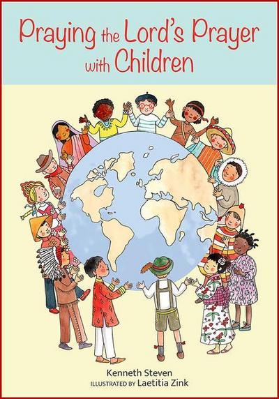 Praying the Lord’s Prayer with Children