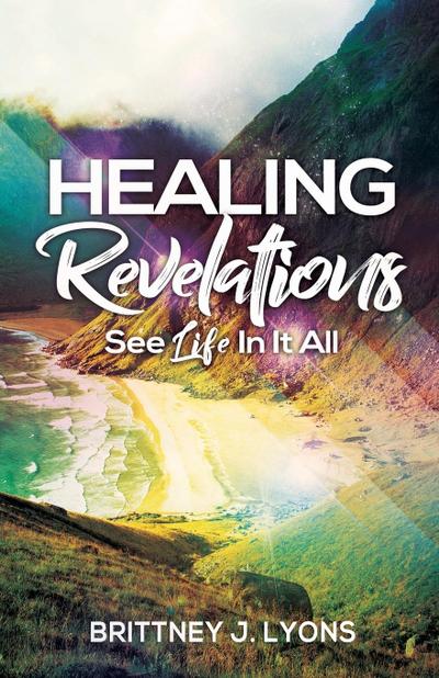Healing Revelations