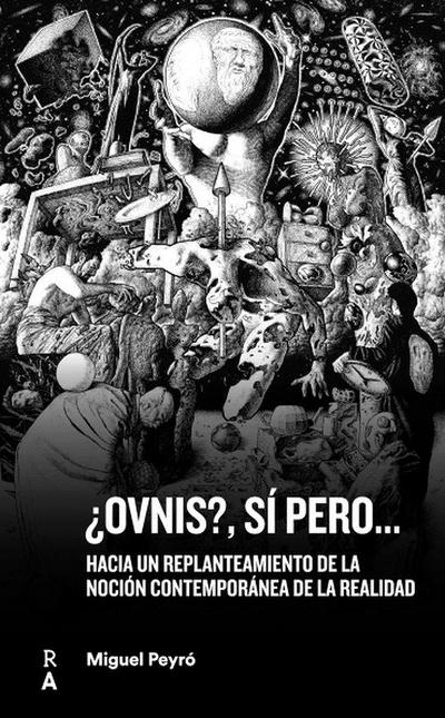 Ovnis, sí pero-- : hacia un replanteamiento de la noción con