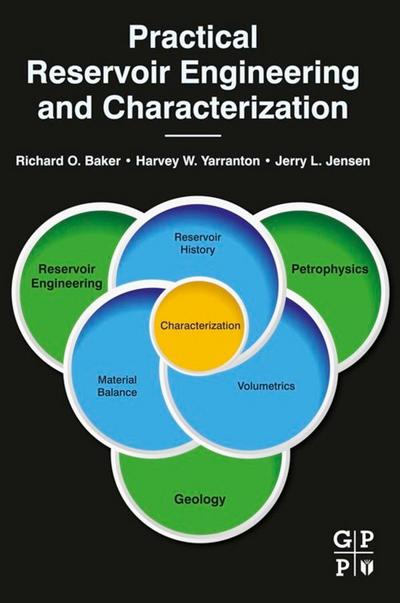 Practical Reservoir Engineering and Characterization