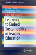 Learning to Embed Sustainability in Teacher Education