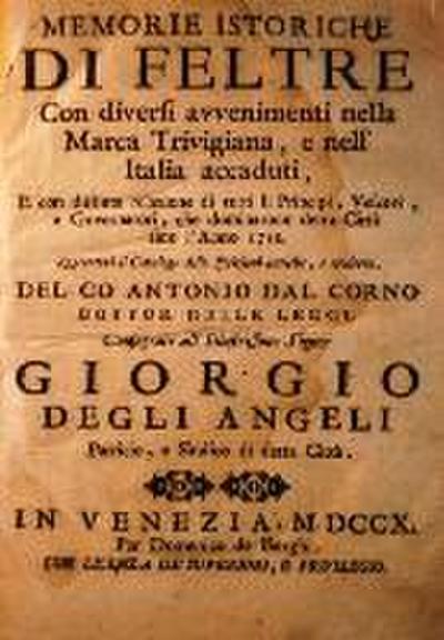 Memorie Storiche Di Feltre
