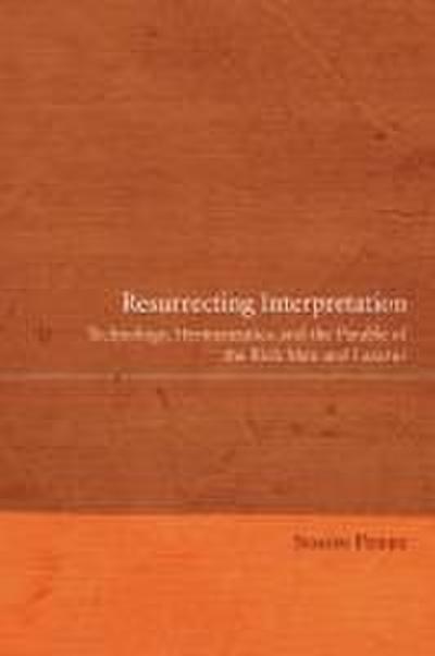 Resurrecting Interpretation