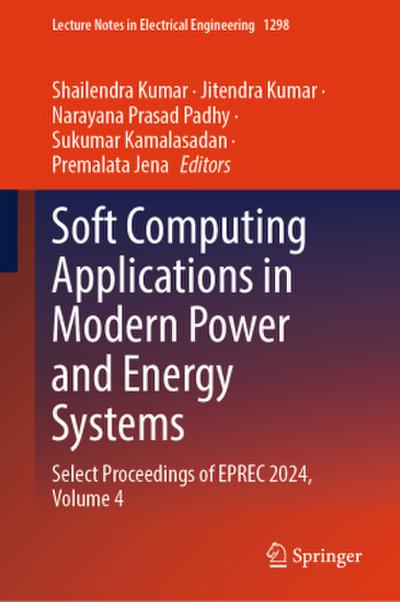 Soft Computing Applications in Modern Power and Energy Systems