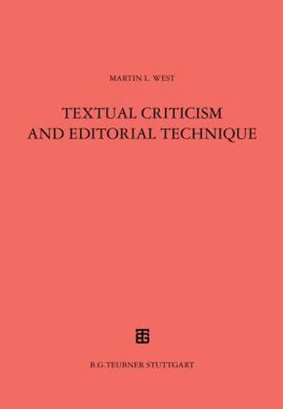 Textual Criticism and Editorial Technique