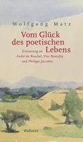 Vom Glück des poetischen Lebens