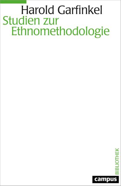 Studien zur Ethnomethodologie