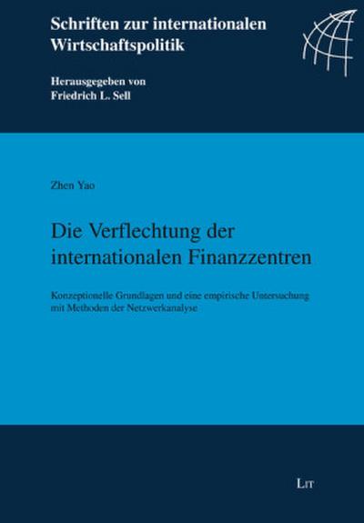 Die Verflechtung der internationalen Finanzzentren