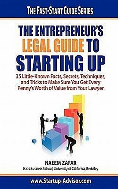 The Entrepreneur’s Legal Guide to Starting Up