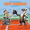New Friends: Sharing the Love (Ollie Otter Adventure Series)